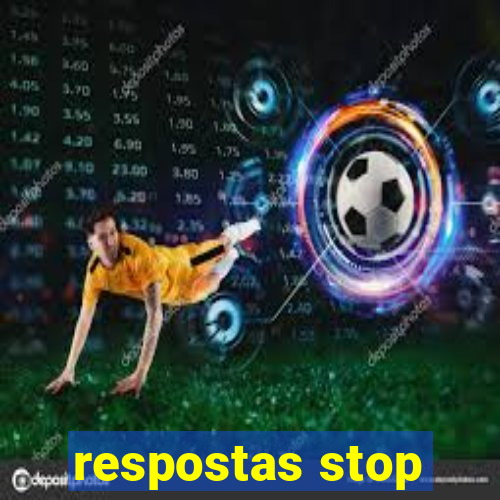 respostas stop